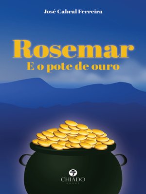 cover image of Rosemar e o pote de ouro